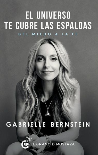 Produktbild: El Universo te cubre las espaldas : c&oacute;mo transformar el miedo en fe