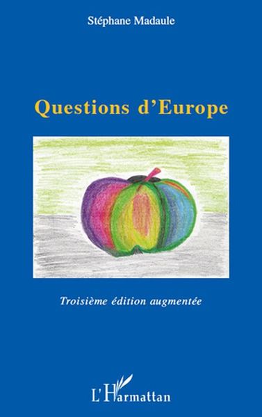 Produktbild: Questions d'europe - troisieme edition augmentee