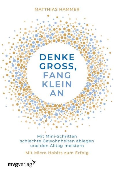 Produktbild: Denke gro&szlig;, fang klein an