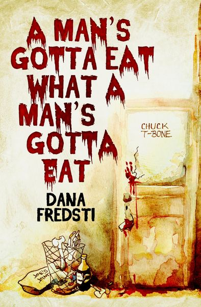 Produktbild: A Man's Gotta Eat What a Man's Gotta Eat