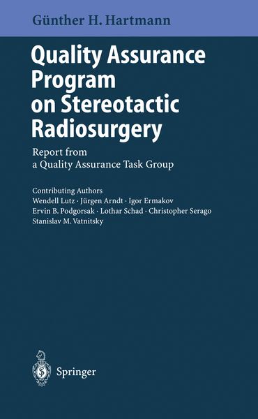Produktbild: Quality Assurance Program on Stereotactic Radiosurgery