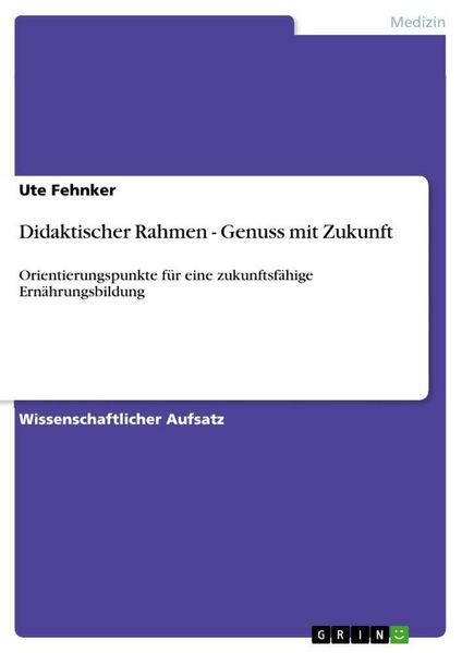 Produktbild: Didaktischer Rahmen - Genuss mit Zukunft