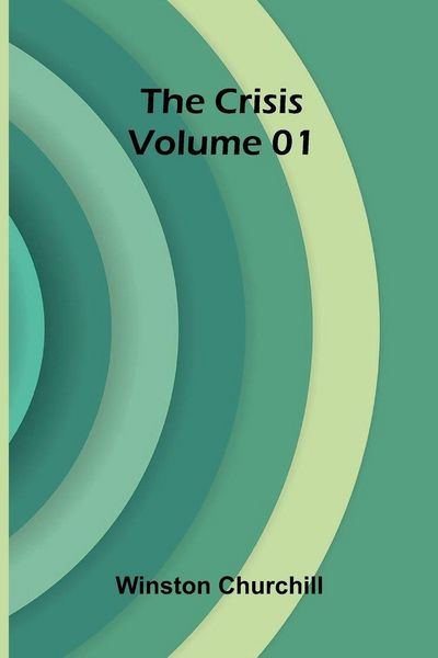 Produktbild: The Crisis Volume 01