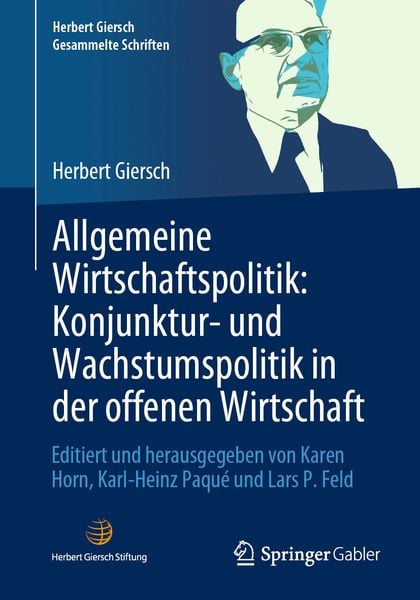 Produktbild: Allgemeine Wirtschaftspolitik: Konjunktur- und Wachstumspolitik in der offenen Wirtschaft