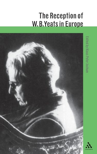 Produktbild: The Reception of W. B. Yeats in Europe