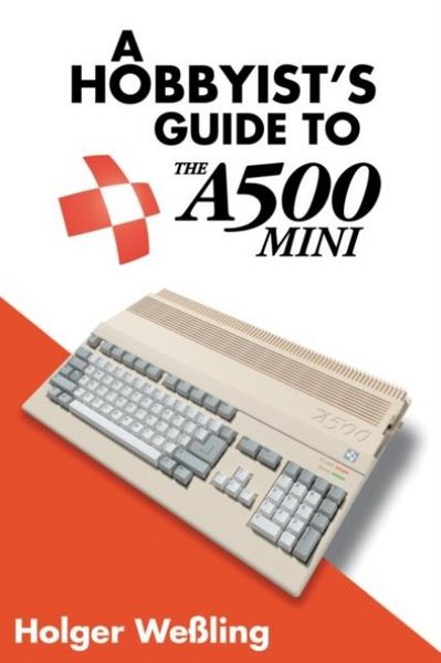 Produktbild: A Hobbyist's Guide to THEA500 Mini