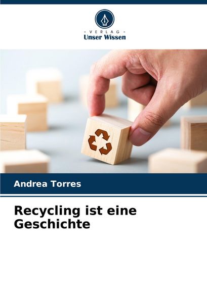 Produktbild: Recycling ist eine Geschichte