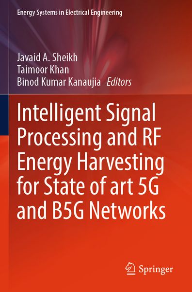 Produktbild: Intelligent Signal Processing and RF Energy Harvesting for State of art 5G and B5G Networks