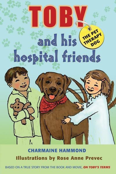 Produktbild: Toby the Pet Therapy Dog and His Hospital Friends