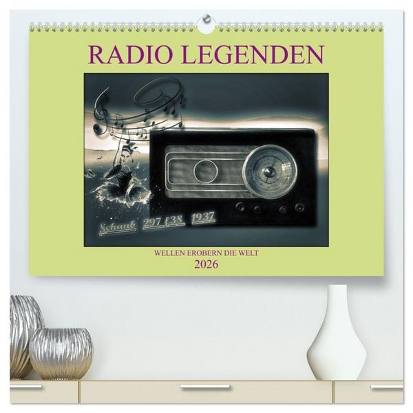 Produktbild: RADIO LEGENDEN (hochwertiger Premium Wandkalender 2026 DIN A2 quer), Kunstdruck in Hochglanz