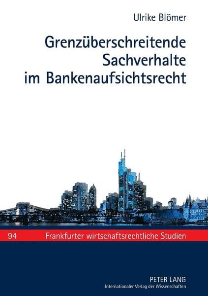 Produktbild: Grenz&uuml;berschreitende Sachverhalte im Bankenaufsichtsrecht