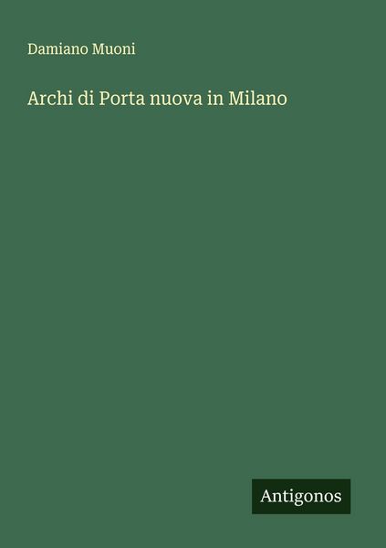 Produktbild: Archi di Porta nuova in Milano