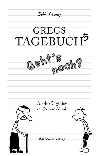 Produktbild: Geht's noch? / Gregs Tagebuch Band 5