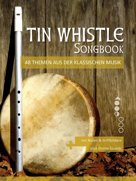 Produktbild: Tin Whistle Songbook - 48 Themen aus der klassischen Musik