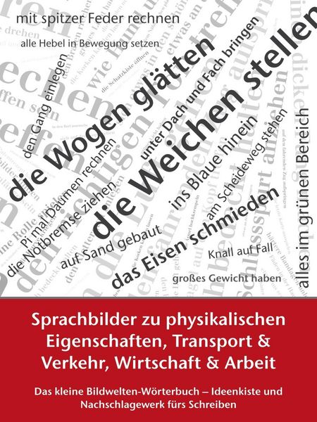 Produktbild: Sprachbilder zu physikalischen Eigenschaften, Transport und Verkehr, Wirtschaft und Arbeit