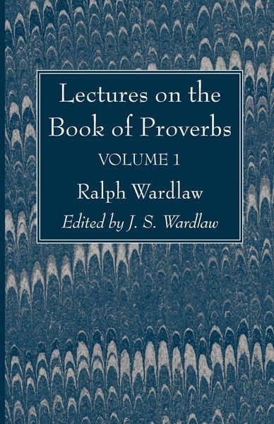 Produktbild: Lectures on the Book of Proverbs, Volume I