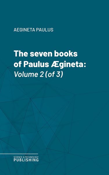 Produktbild: The seven books of Paulus &AElig;gineta