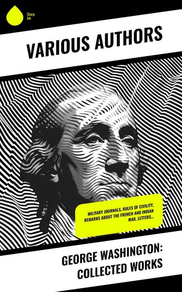 Produktbild: George Washington: Collected Works