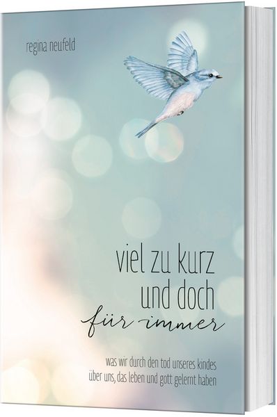 Produktbild: Viel zu kurz und doch f&uuml;r immer