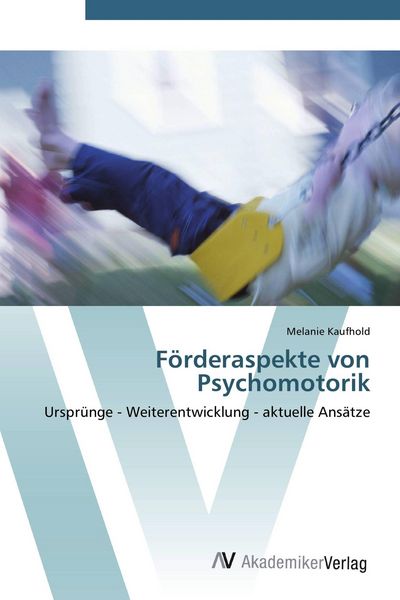 Produktbild: F&ouml;rderaspekte von Psychomotorik