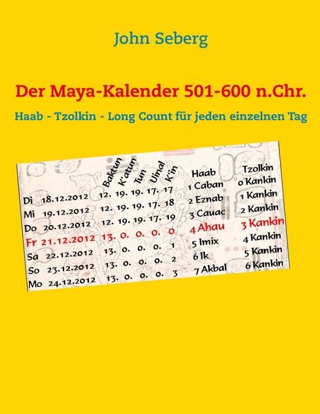 Produktbild: Der Maya-Kalender 501-600 n.Chr.