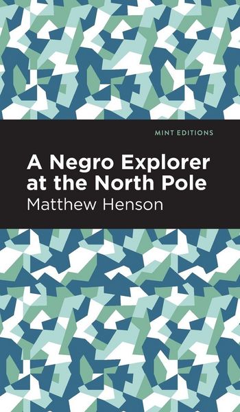 Produktbild: A Negro Explorer at the North Pole