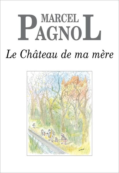 Produktbild: Le Ch&acirc;teau de ma m&egrave;re
