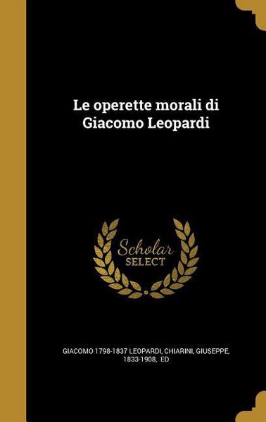 Produktbild: Le operette morali di Giacomo Leopardi