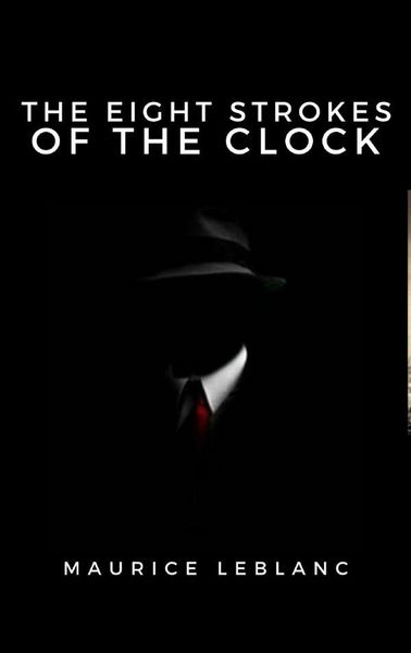 Produktbild: The Eight Strokes of the Clock