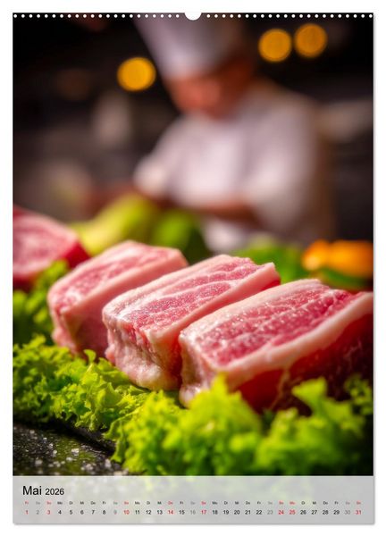 Produktbild: Saftiges Fleisch - Steaks f&uuml;r Genie&szlig;er und Fleischliebhaber (Wandkalender 2026 DIN A2 hoch), CALVENDO Monatskalender