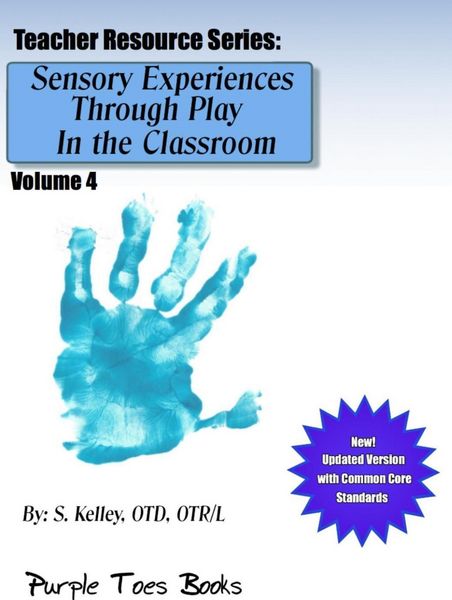 Produktbild: Sensory Experiences Through Play in the Classroom (Teachers Resource Series, #4)