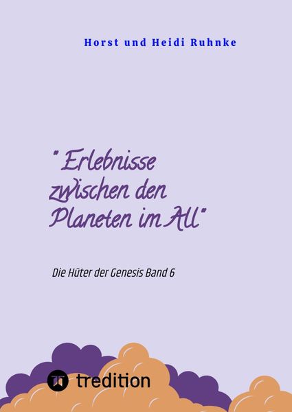 Produktbild: " Erlebnisse zwischen den Planeten im All"