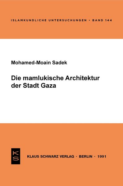 Produktbild: Die mamlukische Architektur der Stadt Gaza