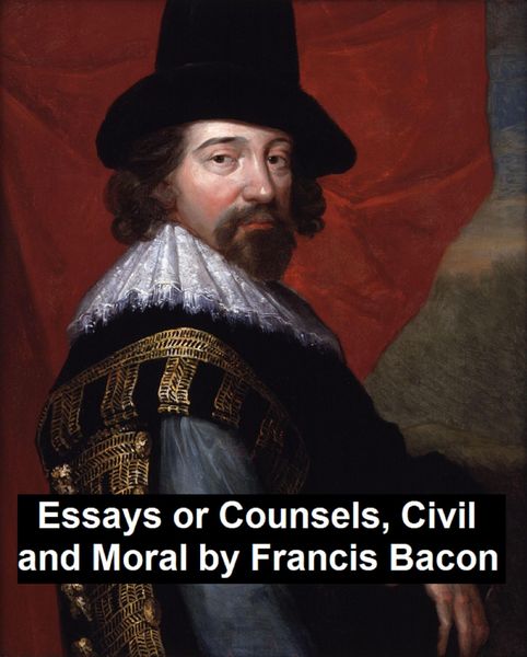 Produktbild: Essays and Counsels, Civil and Moral