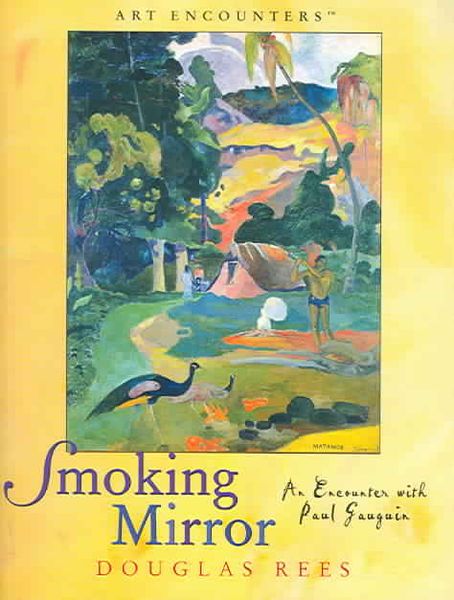 Produktbild: Smoking Mirror: An Encounter with Paul Gauguin