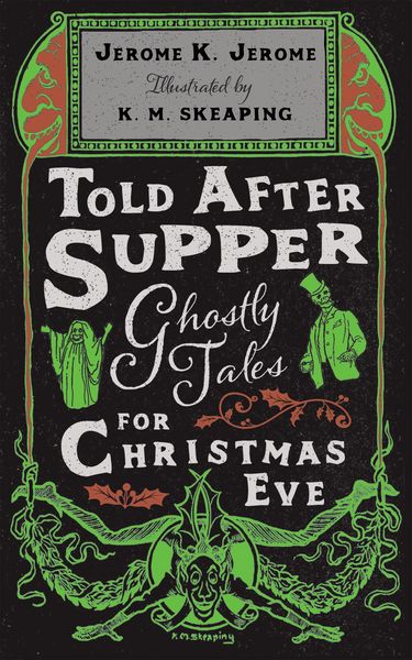 Produktbild: Told After Supper: Ghostly Tales for Christmas Eve