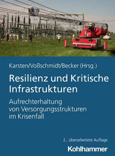 Produktbild: Resilienz und Kritische Infrastrukturen