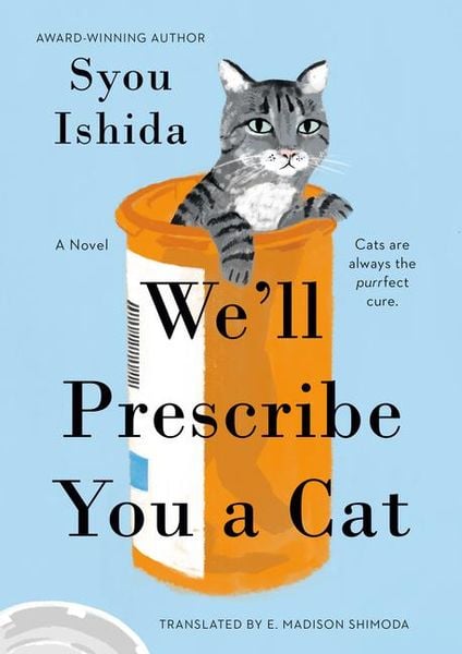 Produktbild: We'll Prescribe You a Cat