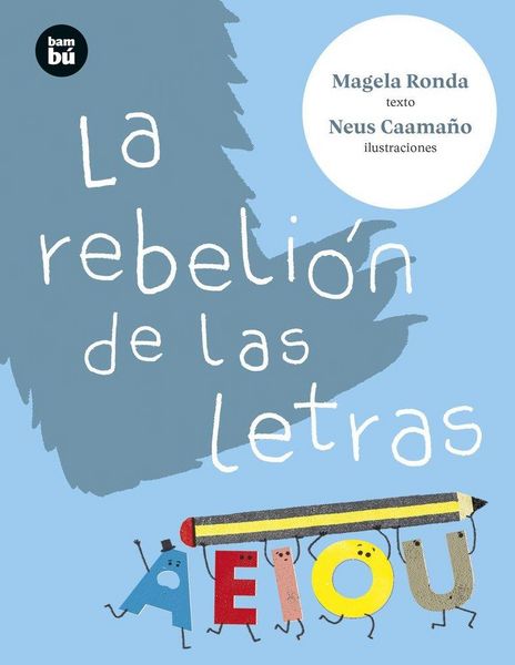 Produktbild: La Rebeli&oacute;n de Las Letras / The Rebellion of Letters