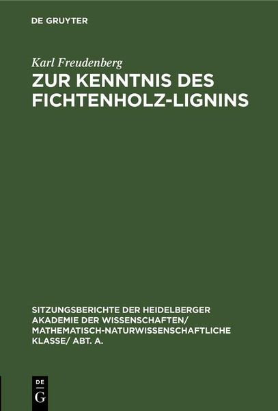 Produktbild: Zur Kenntnis des Fichtenholz-Lignins
