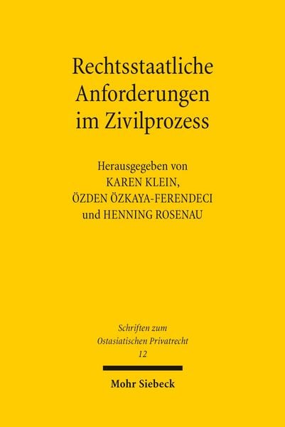 Produktbild: Rechtsstaatliche Anforderungen im Zivilprozess