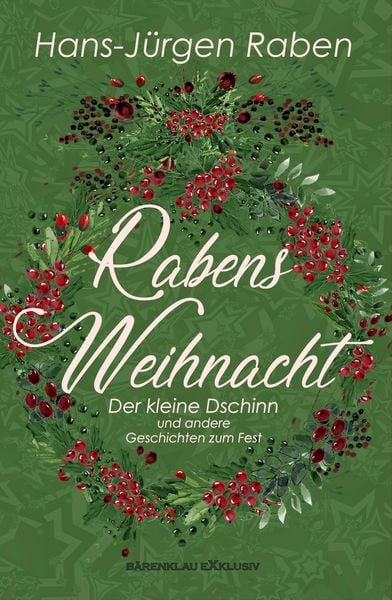 Produktbild: Rabens Weihnacht - Der kleine Dschinn und andere Geschichten zum Fest