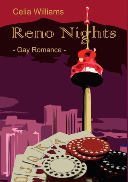 Skycity-Reihe / Reno Nights, Taschenbuch von Celia Williams, Epubli, 9783753172330