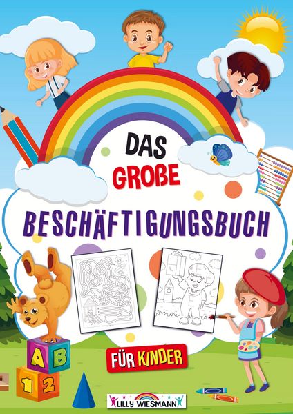 Produktbild: Das gro&szlig;e Besch&auml;ftigungsbuch f&uuml;r Kinder