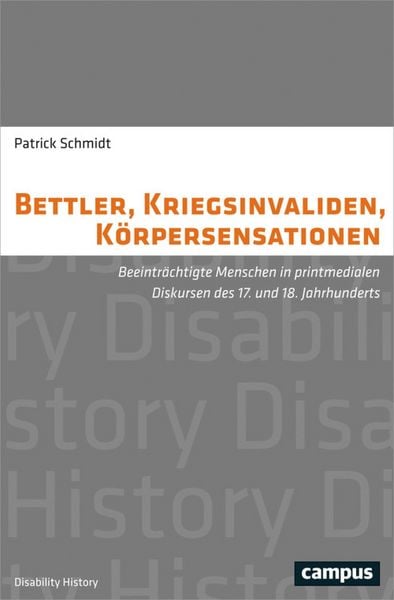 Produktbild: Bettler, Kriegsinvaliden, K&ouml;rpersensationen