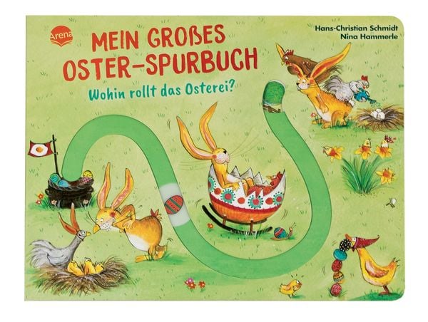 Mein großes Oster-Spurbuch. Wohin rollt das Osterei?, Gebundene Ausgabe von Hans-Christian Schmidt, Arena, 9783401721521