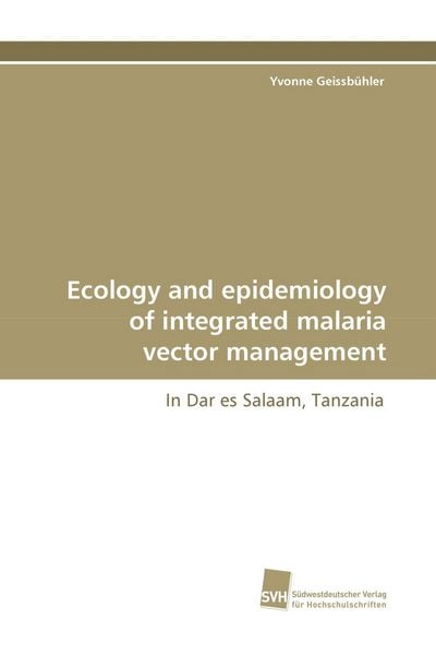 Produktbild: Ecology and epidemiology of integrated malaria vector management