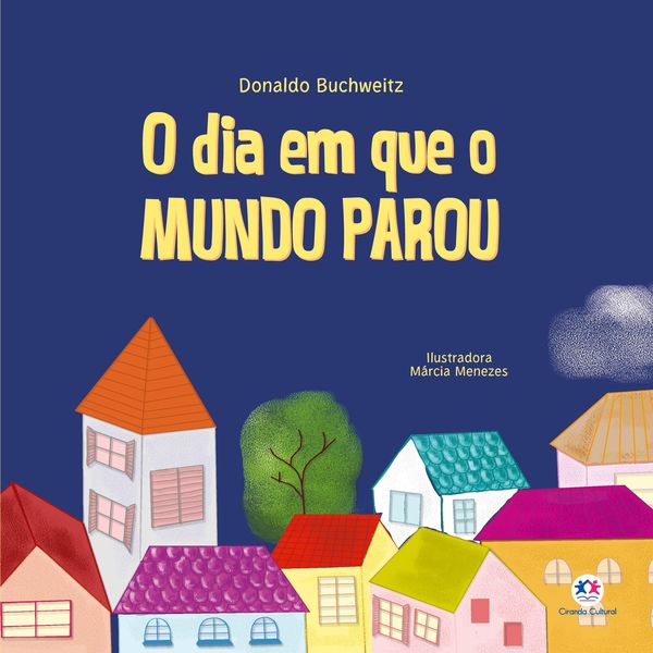 Produktbild: O dia em que o mundo parou