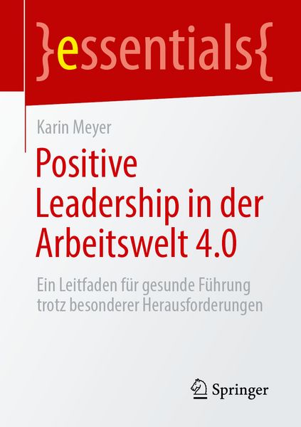 Produktbild: Positive Leadership in der Arbeitswelt 4.0