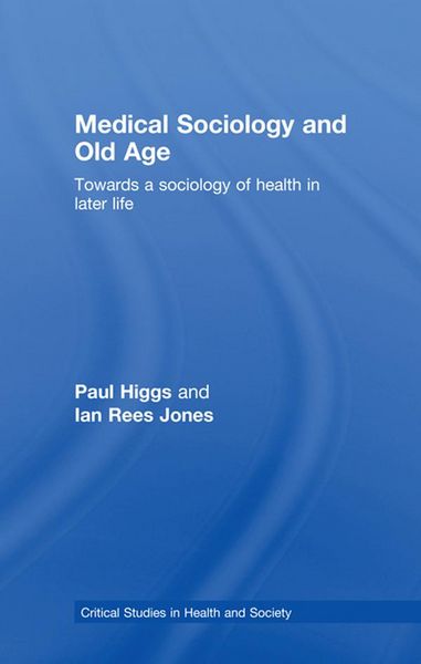 Produktbild: Medical Sociology and Old Age